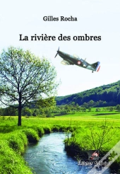 La Riviere Des Ombres