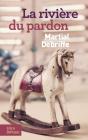 La Rivière Du Pardon - Preview