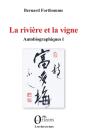 La Riviere Et La Vigne - Autobiographiques I - Preview