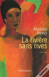 La Rivière Sans Rives