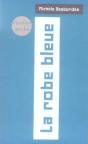 La Robe Bleue - Preview