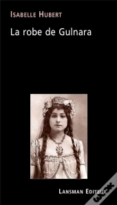 La Robe De Gulnara