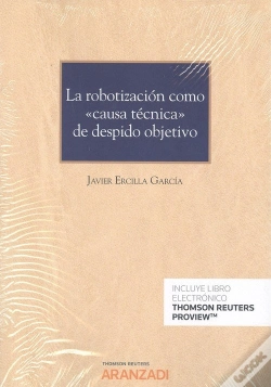 Capa do artigo La Robotización Como "Causa Técnica" De Despido Objetivo (Papel + E-Book)