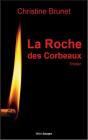 La Roche Des Corbeaux - Preview