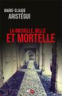La Rochelle, Belle Et Mortelle - Preview