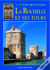 La Rochelle Et Ses Tours