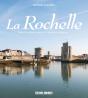 La Rochelle ; Une Ville Portuaire Riche D'Histoire Et D'Élégance - Preview