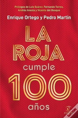 Capa do artigo La Roja Cumple 100 Años