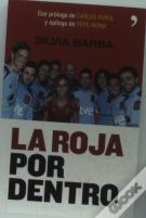 La Roja Por Dentro
