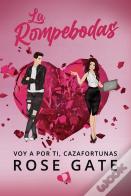 La Rompebodas