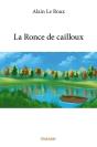 La Ronce De Cailloux - Preview
