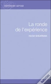 La Ronde De L'Expérience