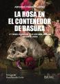 La Rosa En El Contenedor De Basura - Preview