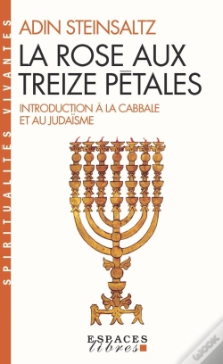 Capa do artigo La Rose Aux Treize Petales ; Introduction A La Cabale Et Au Judaisme