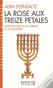 Capa do artigo La Rose Aux Treize Petales ; Introduction A La Cabale Et Au Judaisme