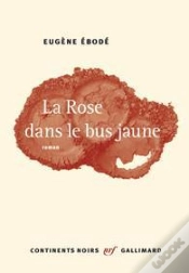 Capa do artigo La Rose Dans Le Bus Jaune