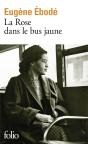 La Rose Dans Le Bus Jaune - Preview