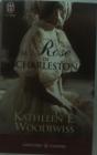 La Rose De Charleston - Preview
