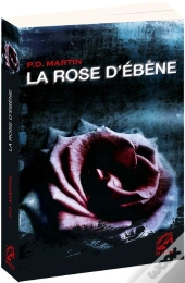 La Rose D'Ebene