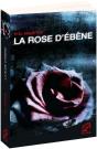 La Rose D'Ebene - Preview