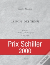 La Rose Des Temps