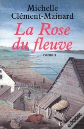 La Rose Du Fleuve