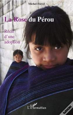 Capa do artigo La Rose Du Pérou ; Récit D'Une Adoption