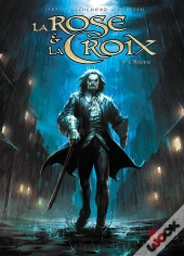 La Rose Et La Croix Tome 5 ; L'Arcane