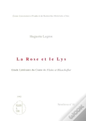 La Rose Et Le Lys
