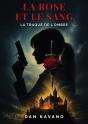 La Rose Et Le Sang : La Traque De L'Ombre - Preview
