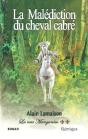 La Rose Manganèse T.2 ; La Malédiction Du Cheval Cabré - Preview