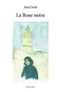 La Rose Noire - Preview