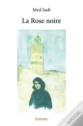 La Rose Noire