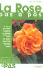 La Rose Pas A Pas - Preview