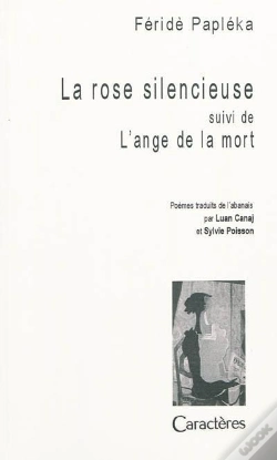 Capa do artigo La Rose Silencieuse Suivi De L'Ange De La Mort