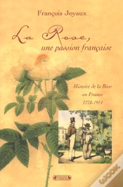 Capa do artigo La Rose Une Passion Francaise