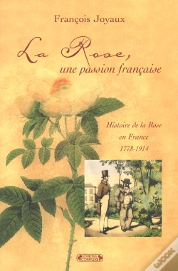 Capa do artigo La Rose Une Passion Francaise