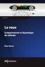 La Roue : Comportement Et Dynamique Du Véhicule - Preview