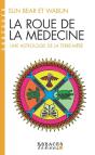 La Roue De La Médecine - Preview