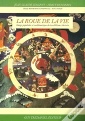 La Roue De La Vie ; Image Populaire Et Emblematique Du Bouddhisme Tibetain