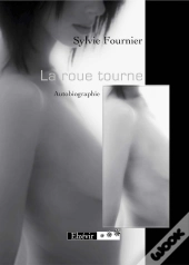 La Roue Tourne