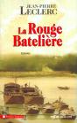 La Rouge Batelière - Preview