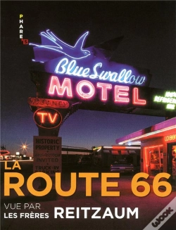Capa do artigo La Route 66 Vue Par Frederic Et Nicolas Reitzman