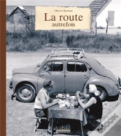 Capa do artigo La Route Autrefois