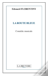 La Route Bleue