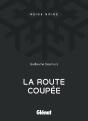 La Route Coupée - Preview