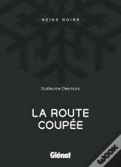 Capa do artigo La Route Coupée