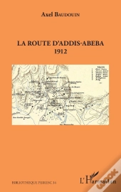 La Route D'Addis-Abeba 1912