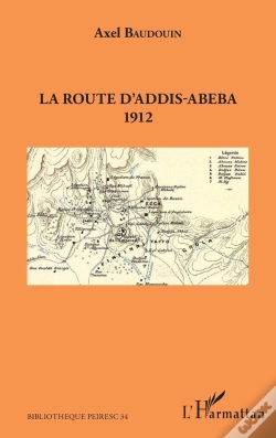 Capa do artigo La Route D'Addis-Abeba 1912