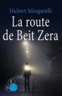 La Route De Beit Zera - Preview